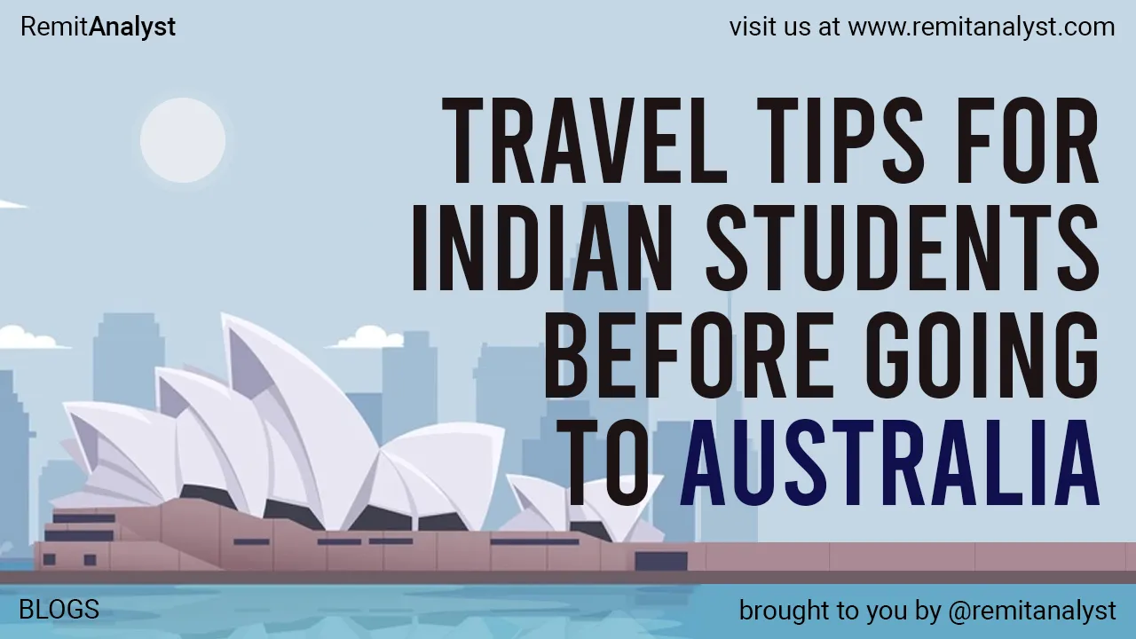 Travel Tips for Indian Students Before Going to Australia