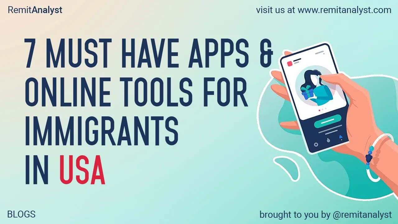 7 must-have apps and online tools for immigrants in the USA