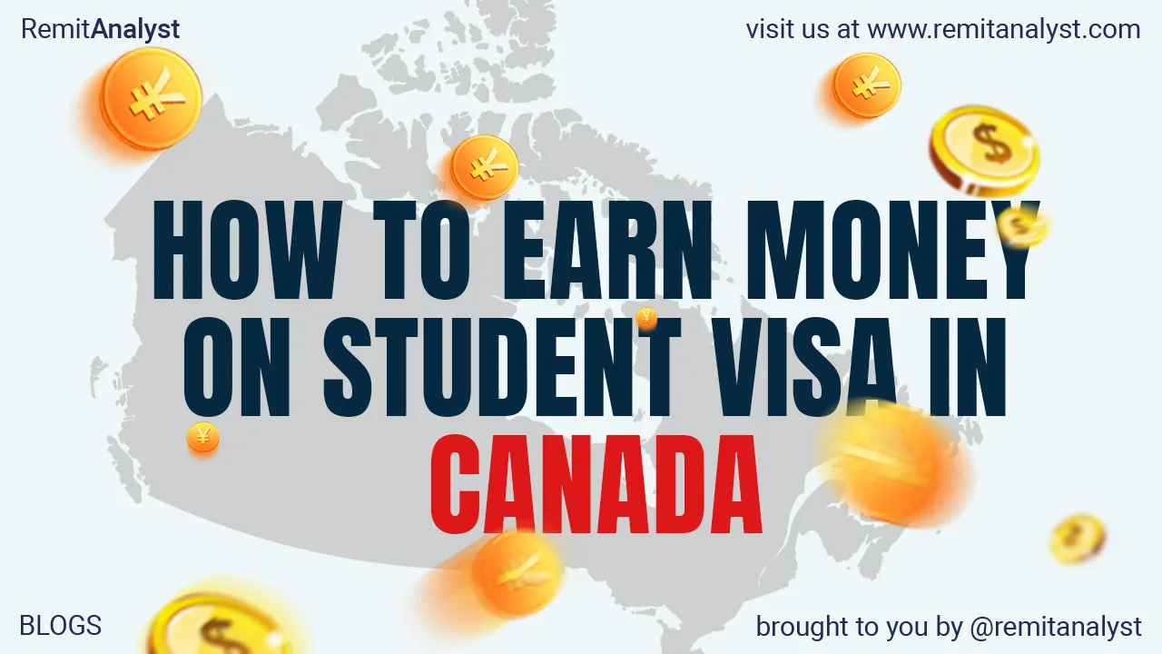 How to Earn Money on Student Visa in Canada