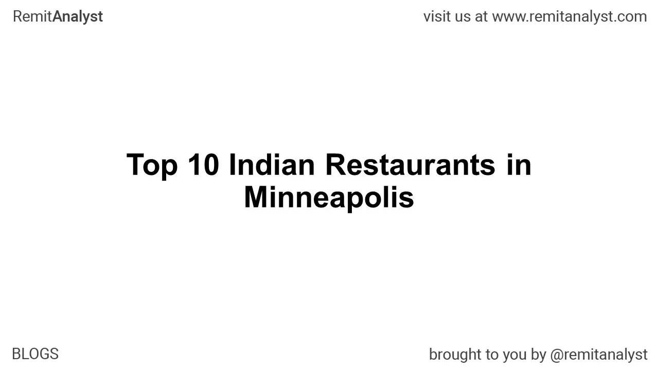 Top 10 Indian Restaurants in Minneapolis