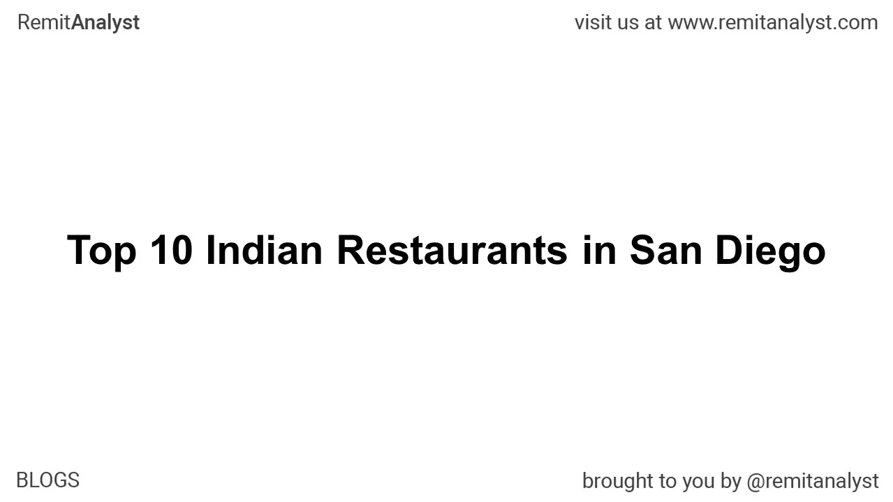 Top 10 Indian Restaurants in San Diego